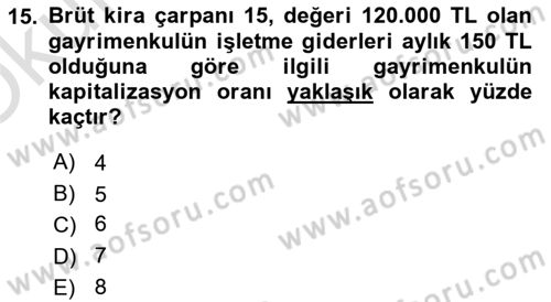 Emlak Finans ve Emlak Değerleme Dersi 2021 - 2022 Yılı Yaz Okulu Sınav Soruları 15. Soru