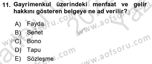 Emlak Finans ve Emlak Değerleme Dersi 2022 - 2023 Yılı Yaz Okulu Sınav Soruları 11. Soru