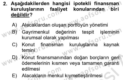 Emlak Finans ve Emlak Değerleme Dersi 2022 - 2023 Yılı Yaz Okulu Sınav Soruları 2. Soru