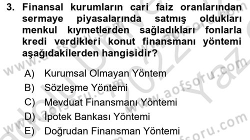 Emlak Finans ve Emlak Değerleme Dersi 2022 - 2023 Yılı Yaz Okulu Sınav Soruları 3. Soru