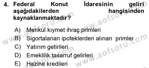 Emlak Finans ve Emlak Değerleme Dersi 2022 - 2023 Yılı Yaz Okulu Sınav Soruları 4. Soru