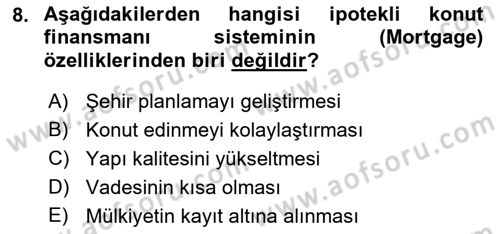 Emlak Finans ve Emlak Değerleme Dersi 2022 - 2023 Yılı Yaz Okulu Sınav Soruları 8. Soru
