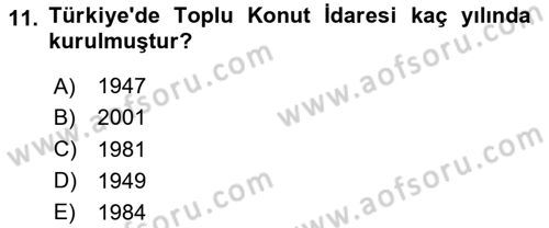 Emlak Finans ve Emlak Değerleme Dersi 2023 - 2024 Yılı (Vize) Ara Sınav Soruları 11. Soru