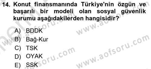 Emlak Finans ve Emlak Değerleme Dersi 2023 - 2024 Yılı (Vize) Ara Sınav Soruları 14. Soru