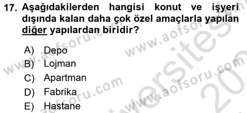 Emlak Finans ve Emlak Değerleme Dersi 2023 - 2024 Yılı (Vize) Ara Sınav Soruları 17. Soru