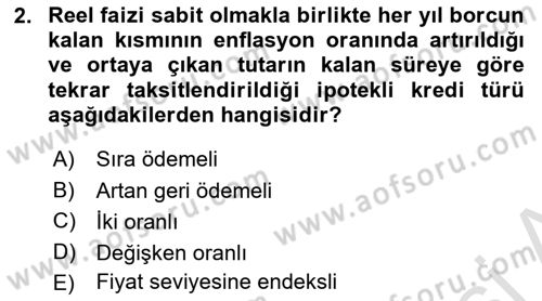 Emlak Finans ve Emlak Değerleme Dersi 2023 - 2024 Yılı (Final) Dönem Sonu Sınav Soruları 2. Soru