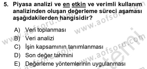 Emlak Finans ve Emlak Değerleme Dersi 2023 - 2024 Yılı (Final) Dönem Sonu Sınav Soruları 5. Soru