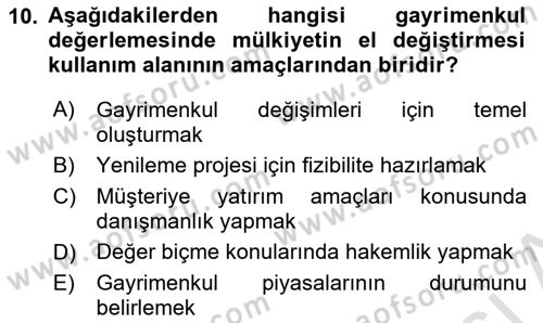 Emlak Finans ve Emlak Değerleme Dersi 2023 - 2024 Yılı Yaz Okulu Sınav Soruları 10. Soru