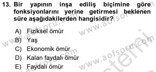 Emlak Finans ve Emlak Değerleme Dersi 2023 - 2024 Yılı Yaz Okulu Sınav Soruları 13. Soru