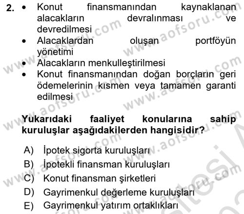 Emlak Finans ve Emlak Değerleme Dersi 2023 - 2024 Yılı Yaz Okulu Sınav Soruları 2. Soru