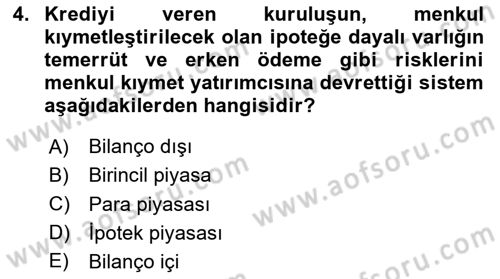 Emlak Finans ve Emlak Değerleme Dersi 2023 - 2024 Yılı Yaz Okulu Sınav Soruları 4. Soru