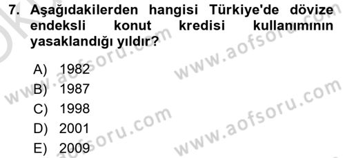 Emlak Finans ve Emlak Değerleme Dersi 2023 - 2024 Yılı Yaz Okulu Sınav Soruları 7. Soru