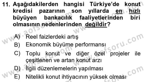 Emlak Finans ve Emlak Değerleme Dersi 2024 - 2025 Yılı (Vize) Ara Sınav Soruları 11. Soru