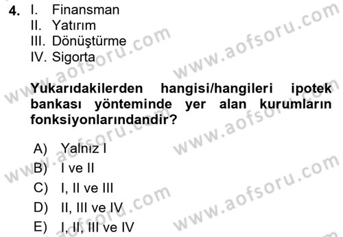 Emlak Finans ve Emlak Değerleme Dersi 2024 - 2025 Yılı (Vize) Ara Sınav Soruları 4. Soru
