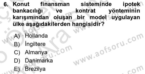 Emlak Finans ve Emlak Değerleme Dersi 2024 - 2025 Yılı (Vize) Ara Sınav Soruları 6. Soru