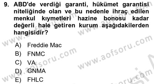 Emlak Finans ve Emlak Değerleme Dersi 2024 - 2025 Yılı (Vize) Ara Sınav Soruları 9. Soru