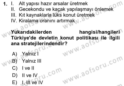 Emlak Finans ve Emlak Değerleme Dersi 2024 - 2025 Yılı (Final) Dönem Sonu Sınav Soruları 1. Soru