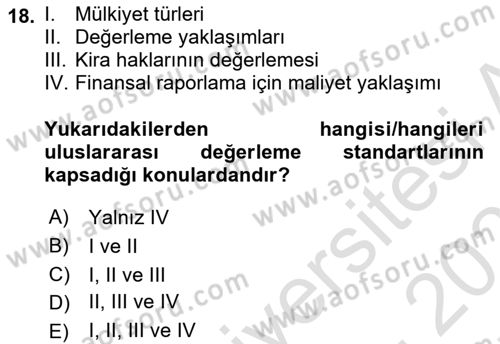 Emlak Finans ve Emlak Değerleme Dersi 2024 - 2025 Yılı (Final) Dönem Sonu Sınav Soruları 18. Soru
