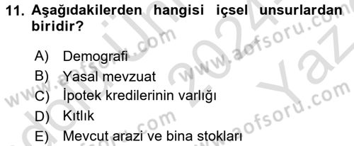 Emlak Finans ve Emlak Değerleme Dersi 2024 - 2025 Yılı Yaz Okulu Sınav Soruları 11. Soru