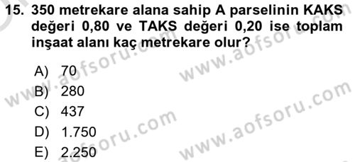 Emlak Finans ve Emlak Değerleme Dersi 2024 - 2025 Yılı Yaz Okulu Sınav Soruları 15. Soru