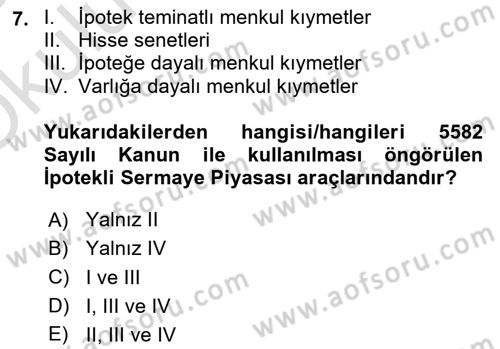 Emlak Finans ve Emlak Değerleme Dersi 2024 - 2025 Yılı Yaz Okulu Sınav Soruları 7. Soru