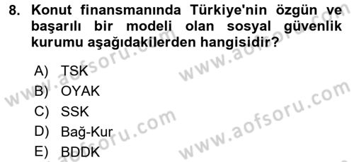 Emlak Finans ve Emlak Değerleme Dersi 2024 - 2025 Yılı Yaz Okulu Sınav Soruları 8. Soru