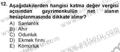 Gayrimenkullerde Vergilendirme Dersi Ara Sınavı Deneme Sınav Soruları 12. Soru