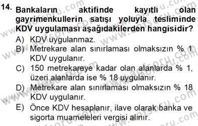 Gayrimenkullerde Vergilendirme Dersi Ara Sınavı Deneme Sınav Soruları 14. Soru