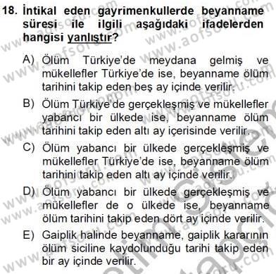 Gayrimenkullerde Vergilendirme Dersi 2012 - 2013 Yılı (Vize) Ara Sınav Soruları 18. Soru