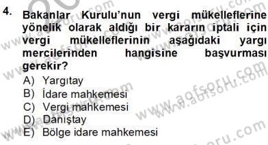 Gayrimenkullerde Vergilendirme Dersi 2012 - 2013 Yılı (Vize) Ara Sınav Soruları 4. Soru