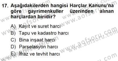 Gayrimenkullerde Vergilendirme Dersi 2012 - 2013 Yılı (Final) Dönem Sonu Sınav Soruları 17. Soru
