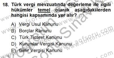 Gayrimenkullerde Vergilendirme Dersi 2012 - 2013 Yılı (Final) Dönem Sonu Sınav Soruları 18. Soru