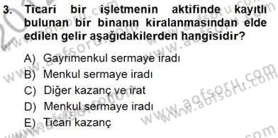 Gayrimenkullerde Vergilendirme Dersi 2012 - 2013 Yılı (Final) Dönem Sonu Sınav Soruları 3. Soru