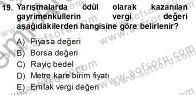 Gayrimenkullerde Vergilendirme Dersi Ara Sınavı Deneme Sınav Soruları 19. Soru