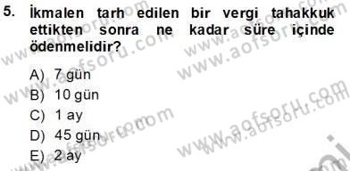 Gayrimenkullerde Vergilendirme Dersi 2013 - 2014 Yılı (Vize) Ara Sınav Soruları 5. Soru