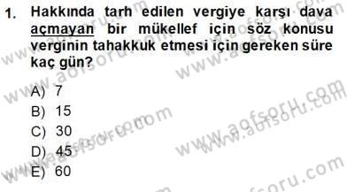 Gayrimenkullerde Vergilendirme Dersi 2013 - 2014 Yılı (Final) Dönem Sonu Sınav Soruları 1. Soru