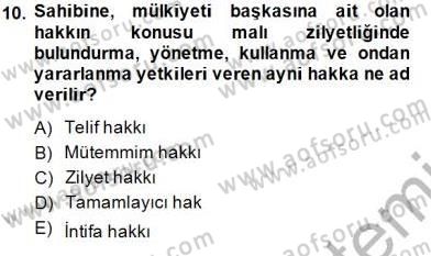 Gayrimenkullerde Vergilendirme Dersi 2013 - 2014 Yılı (Final) Dönem Sonu Sınav Soruları 10. Soru