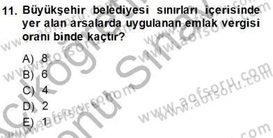 Gayrimenkullerde Vergilendirme Dersi 2013 - 2014 Yılı (Final) Dönem Sonu Sınav Soruları 11. Soru