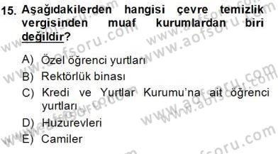 Gayrimenkullerde Vergilendirme Dersi 2013 - 2014 Yılı (Final) Dönem Sonu Sınav Soruları 15. Soru