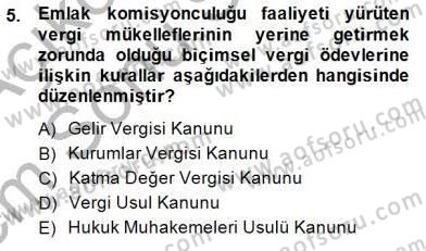 Gayrimenkullerde Vergilendirme Dersi 2013 - 2014 Yılı (Final) Dönem Sonu Sınav Soruları 5. Soru
