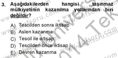 Gayrimenkullerde Vergilendirme Dersi 2013 - 2014 Yılı Tek Ders Sınav Soruları 3. Soru