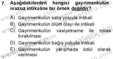 Gayrimenkullerde Vergilendirme Dersi 2013 - 2014 Yılı Tek Ders Sınav Soruları 7. Soru