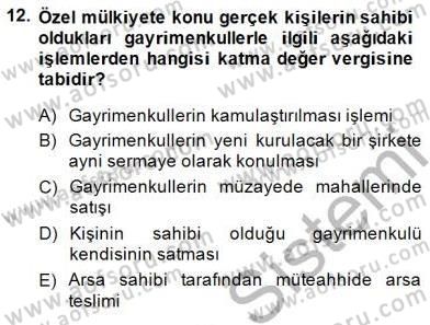 Gayrimenkullerde Vergilendirme Dersi Ara Sınavı Deneme Sınav Soruları 12. Soru
