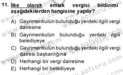 Gayrimenkullerde Vergilendirme Dersi 2014 - 2015 Yılı (Final) Dönem Sonu Sınav Soruları 11. Soru
