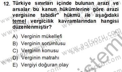 Gayrimenkullerde Vergilendirme Dersi 2014 - 2015 Yılı (Final) Dönem Sonu Sınav Soruları 12. Soru