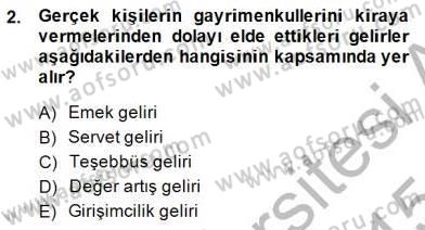 Gayrimenkullerde Vergilendirme Dersi 2014 - 2015 Yılı (Final) Dönem Sonu Sınav Soruları 2. Soru