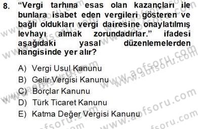 Gayrimenkullerde Vergilendirme Dersi 2014 - 2015 Yılı (Final) Dönem Sonu Sınav Soruları 8. Soru