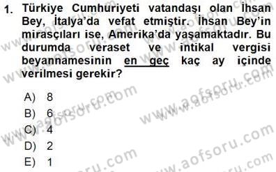 Gayrimenkullerde Vergilendirme Dersi 2015 - 2016 Yılı (Final) Dönem Sonu Sınav Soruları 1. Soru