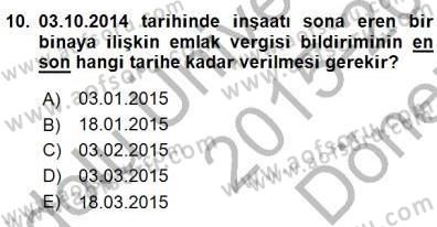 Gayrimenkullerde Vergilendirme Dersi 2015 - 2016 Yılı (Final) Dönem Sonu Sınav Soruları 10. Soru