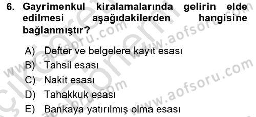 Gayrimenkullerde Vergilendirme Dersi 2016 - 2017 Yılı (Vize) Ara Sınav Soruları 6. Soru